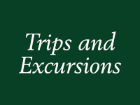Trips and Excursions